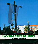 Portada del libro "La Vera Cruz de Jerez. Autor: José Luis Repetto Betes.