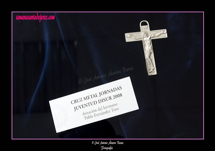Cruz de metal Jornadas Juventud Disur 2008, donación del hermano Pablo Fernández Toro